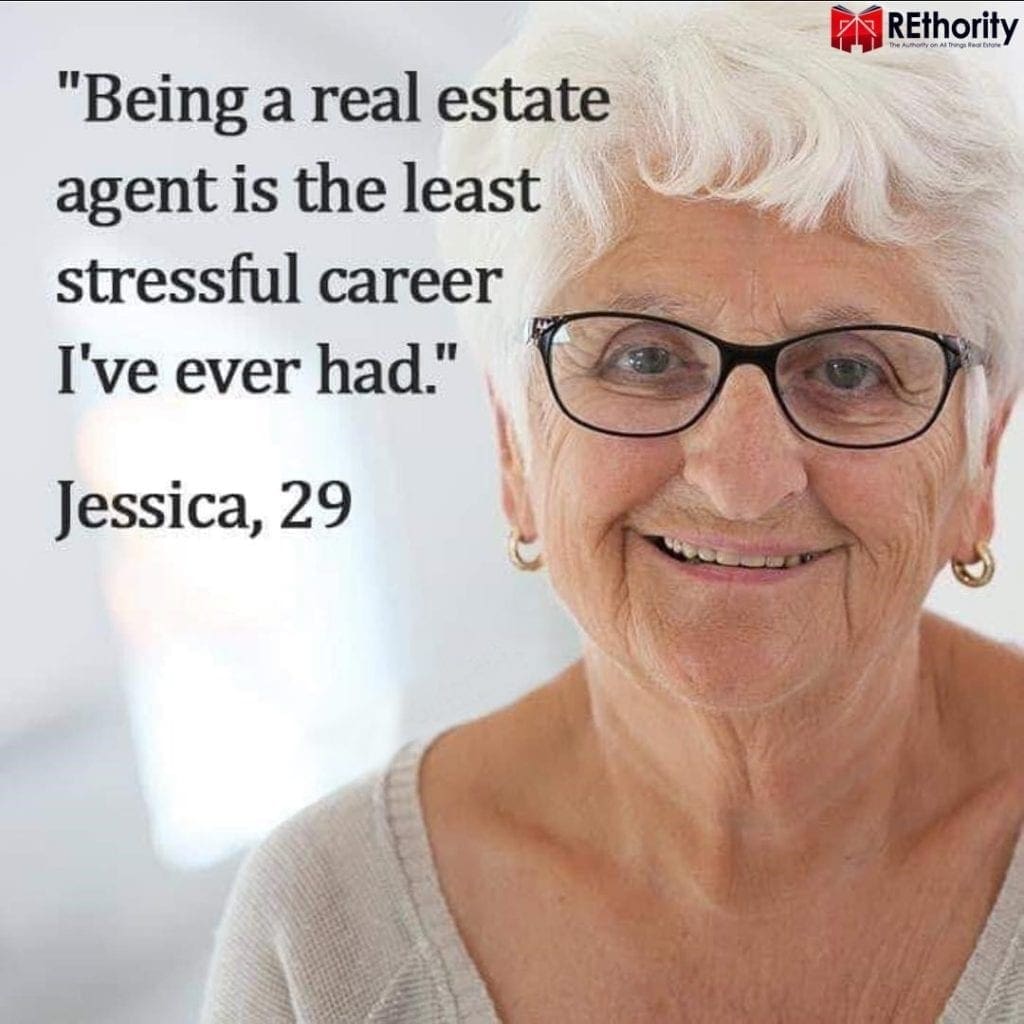 Old woman with a quote about a 29 year old realtor - this quote is meant to show that this job is stressful