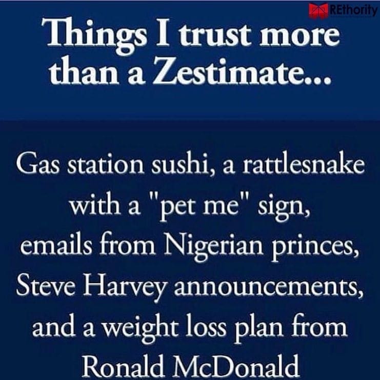 Funny joke about zestimate from feature on real estate memes