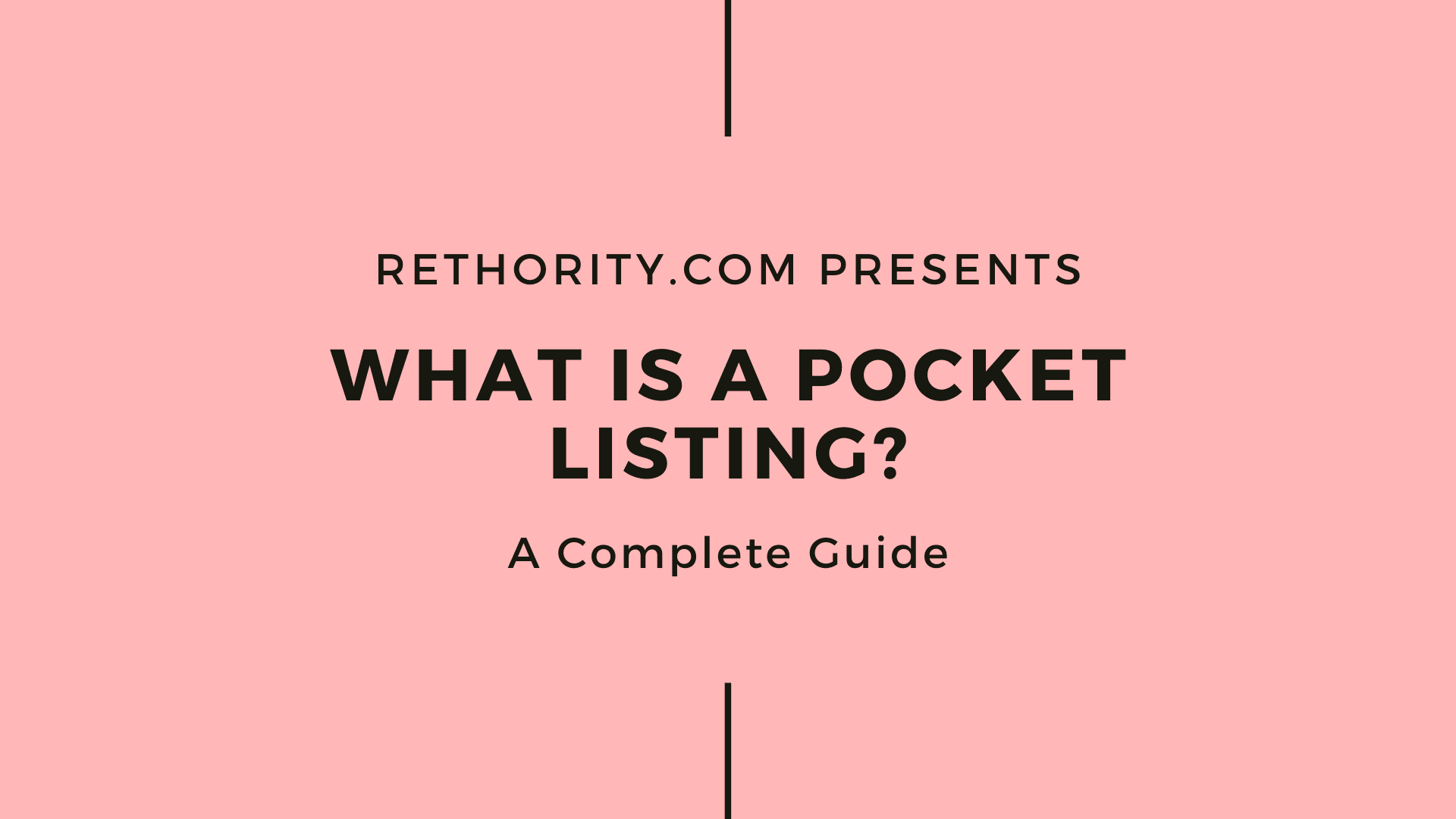 What Is a Pocket Listing?