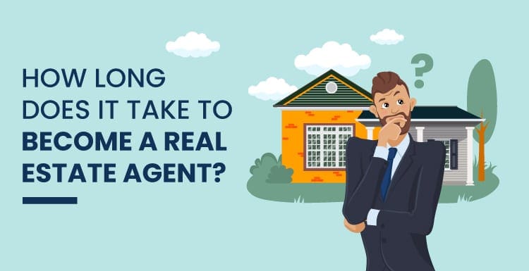How long does it take to become a real estate agent graphic featuring a guy in a suit holding his chin and pondering this question in graphical format