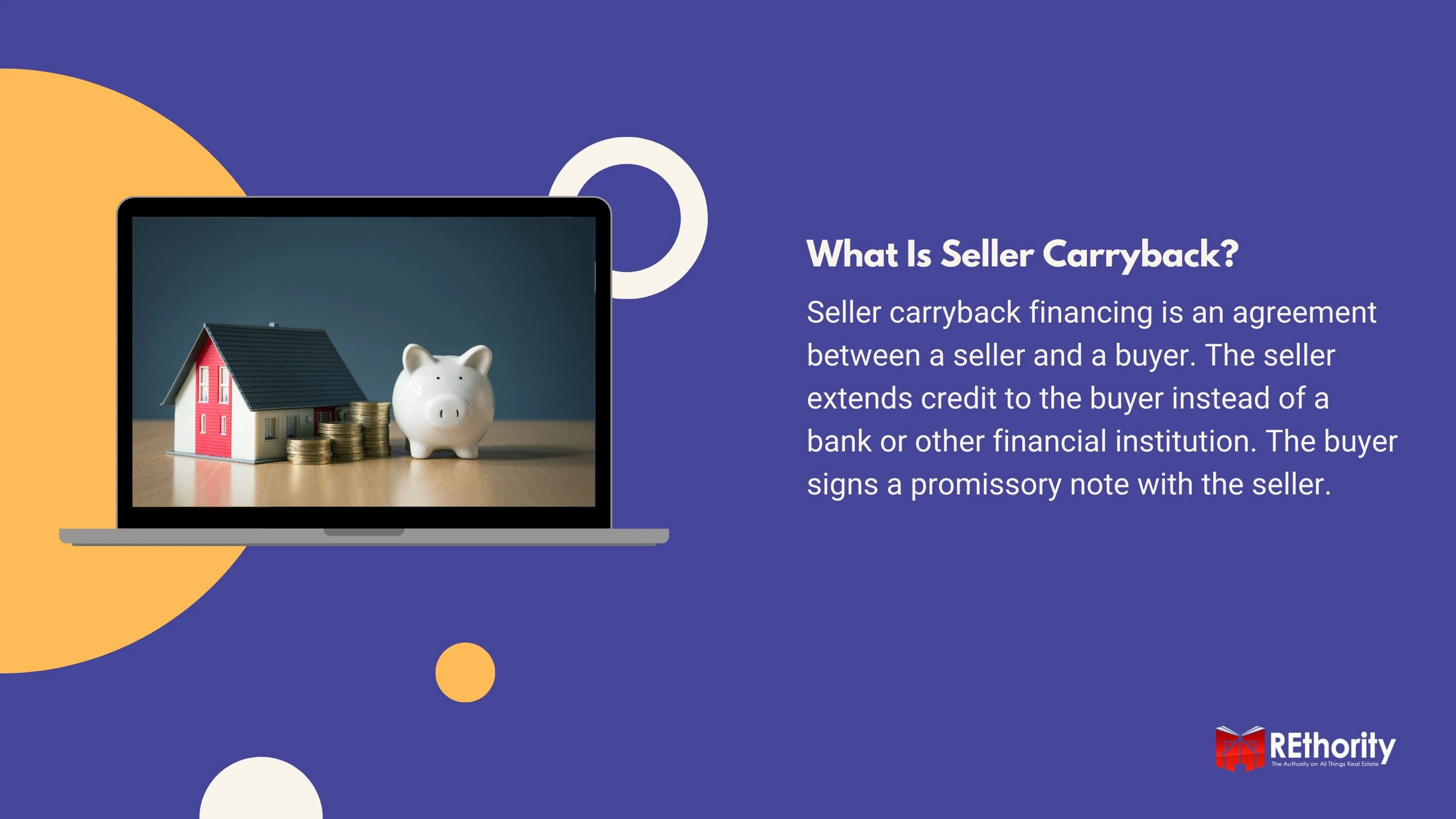 What is seller carryback financing graphic with a photo of a model house and a piggy bank displayed on a silver laptop