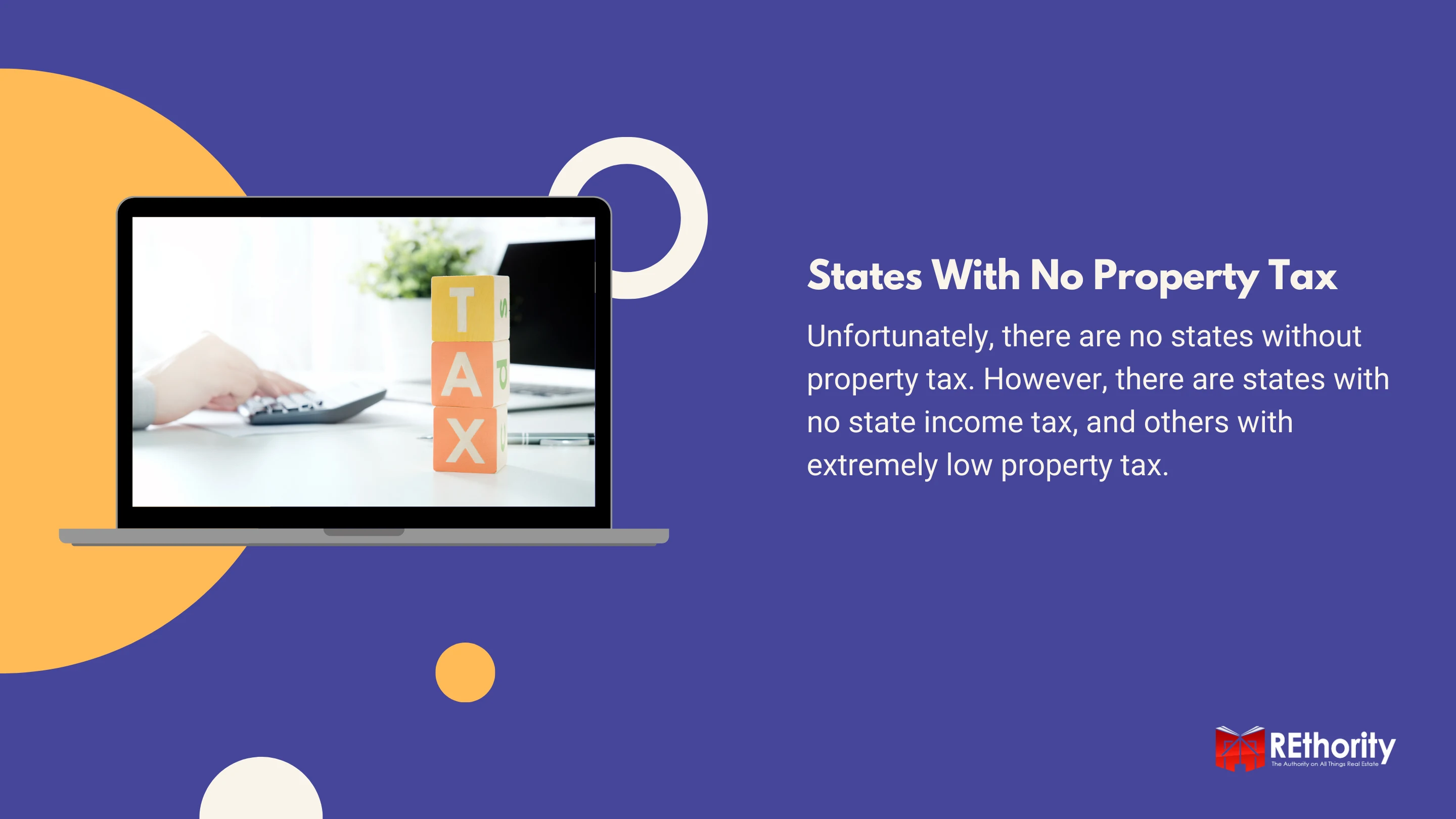 States With No Property Tax blue background featuring a laptop and on the screen is a photo of building blocks that spell _tax_