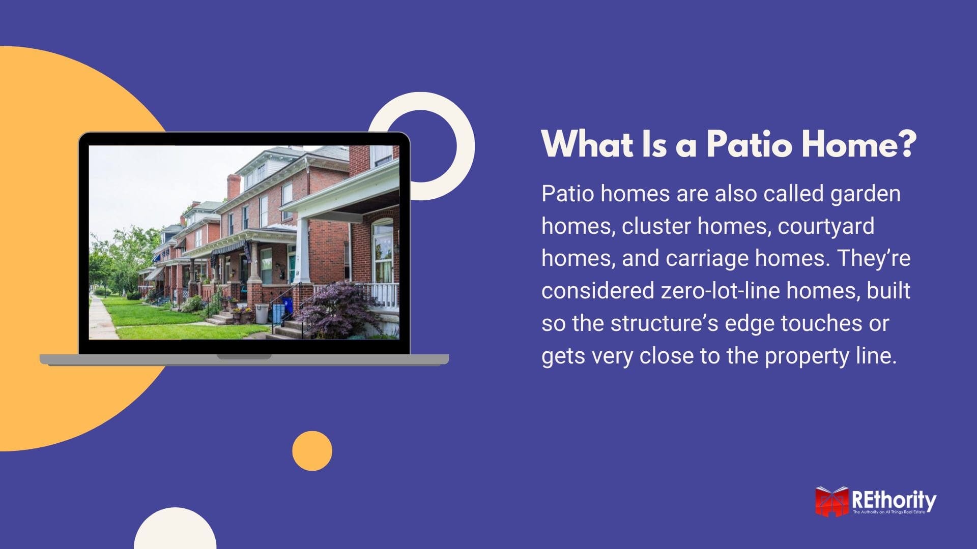 What Is a Patio Home graphic with a definition and a photo of one displayed on a laptop