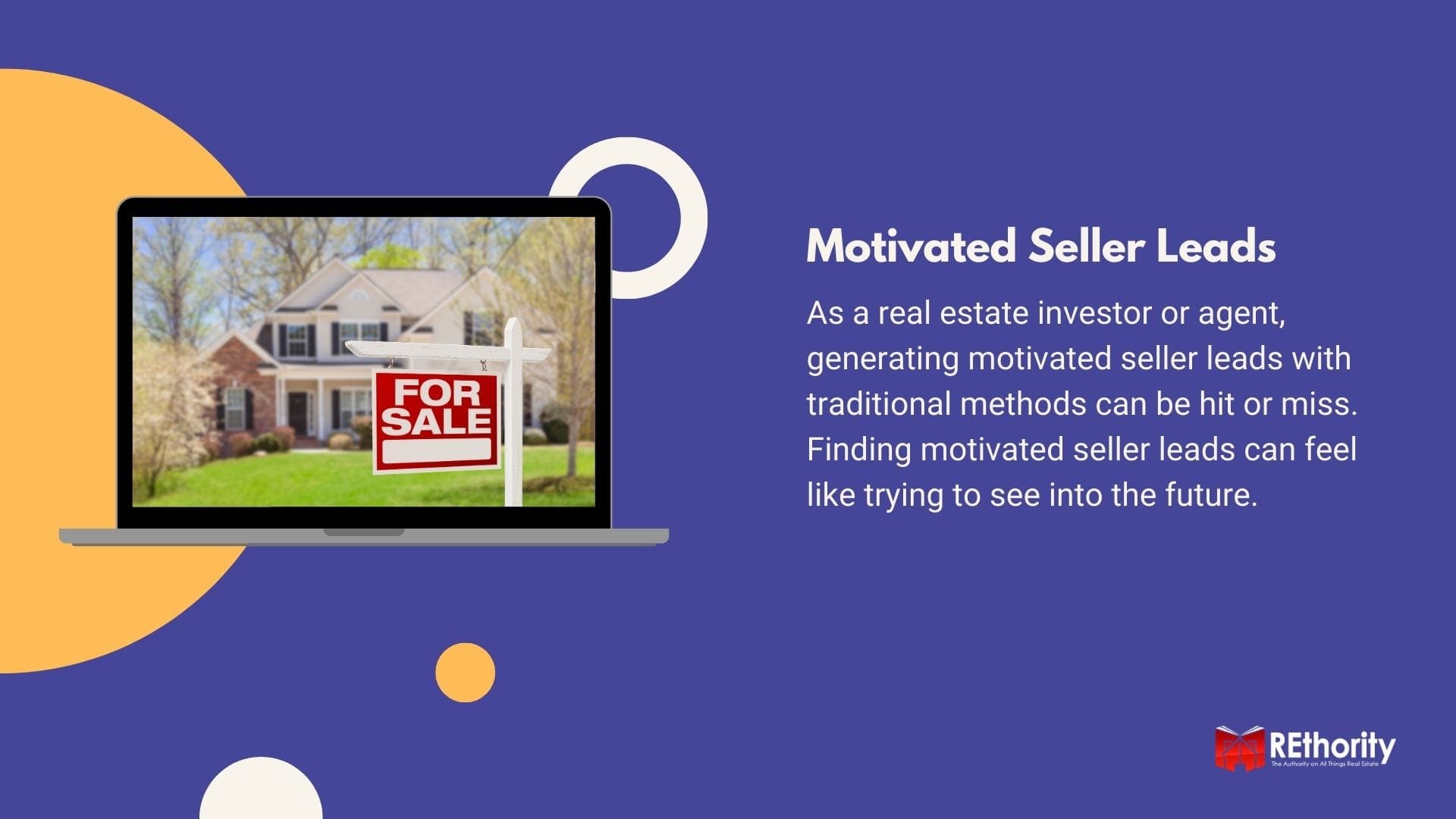 Motivated Sellers graphic featuring a house for sale displayed on a computer screen along with what this article covers