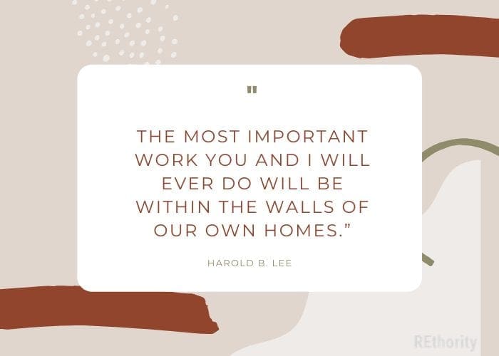 One of Harold B. Lee's quotes about home